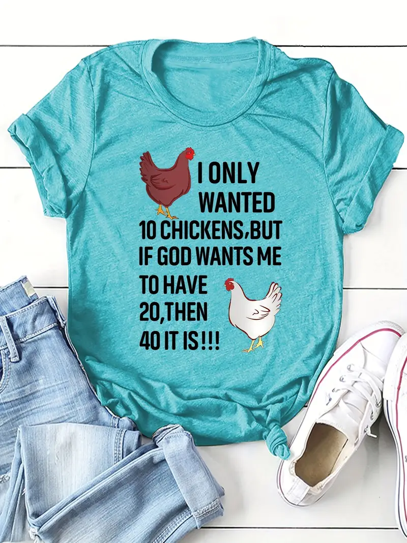 I Only Wanted 10 Chickens Shirt Blue